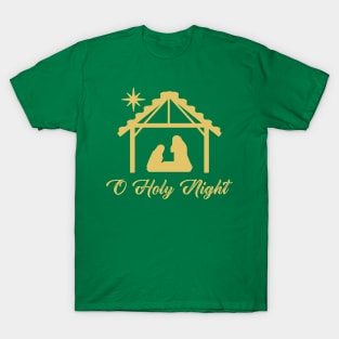 O Holy Night Nativity Christmas T-Shirt